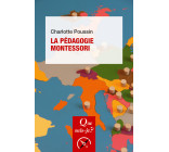 La Pédagogie Montessori