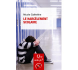 Le Harcèlement scolaire