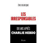 Les Irresponsables