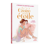 CROIRE EN SON ETOILE - SUIVRE SON DESTIN