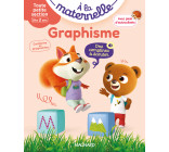 Graphisme Toute petite section 2-3 ans - A la maternelle