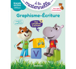 Graphisme-Écriture Grande section 5-6 ans - A la maternelle