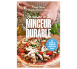 La cuisine de la minceur durable - Nouvelle édition