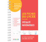 Les fiches du lycée - Terminale - Spécialité mathématiques