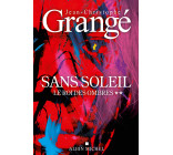 Sans soleil - tome 2 - Le Roi des ombres