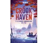 Crookhaven - Tome 3 Le grand cambriolage de l'île