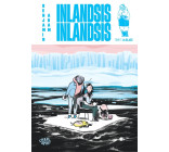 Inlandsis Inlandsis - Tome 1 - La glace