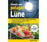 Réussir son potager avec la lune 2025-2026