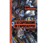 Le Capitalisme de l apocalypse