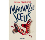 Mauvaise soeur