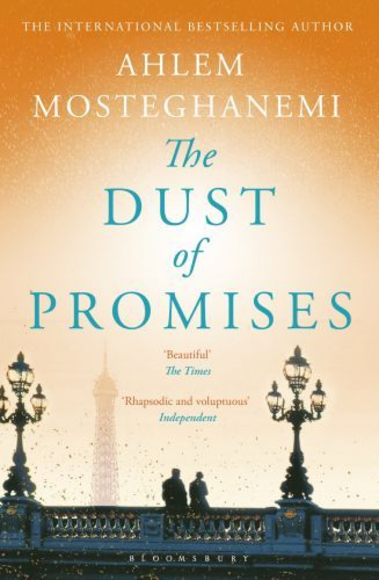 THE DUST OF PROMISES AHLEM MOSTEGHANEMI -  Mosteghanemi, Ahlem - BLOOMSBURY