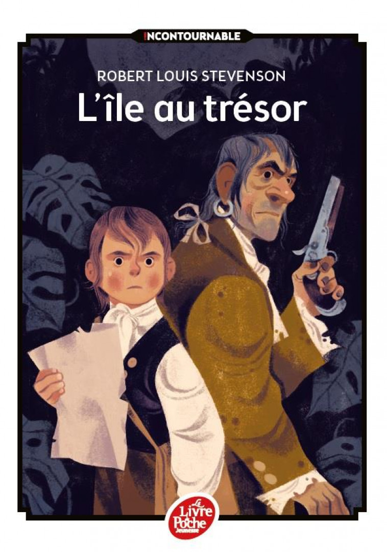 L-ILE AU TRESOR - STEVENSON/MEUNIERE - Le Livre de poche jeunesse