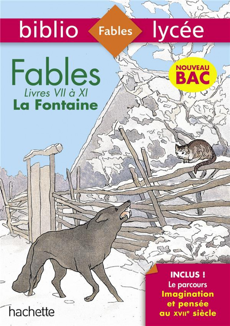 BIBLIOLYCEE - FABLES DE LA FONTAINE, JEAN DE LA FONTAINE - SERIES GENERALES - BAC 2021 PARCOURS IMAG - LA FONTAINE/BREMOND - HACHETTE