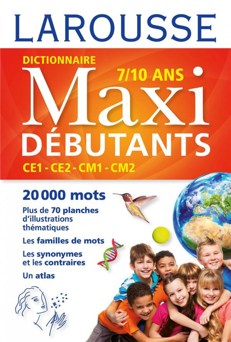 LAROUSSE DICTIONNAIRE MAXI DEBUTANTS - XXX - Larousse