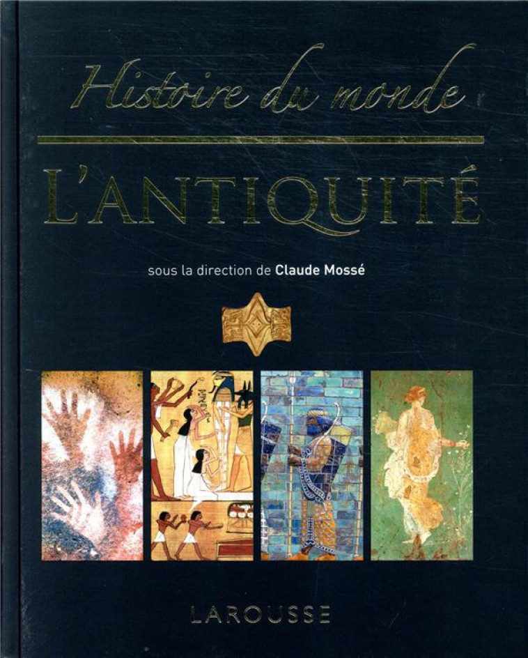 HISTOIRE DU MONDE DE L-ANTIQUITE - XXX - LAROUSSE