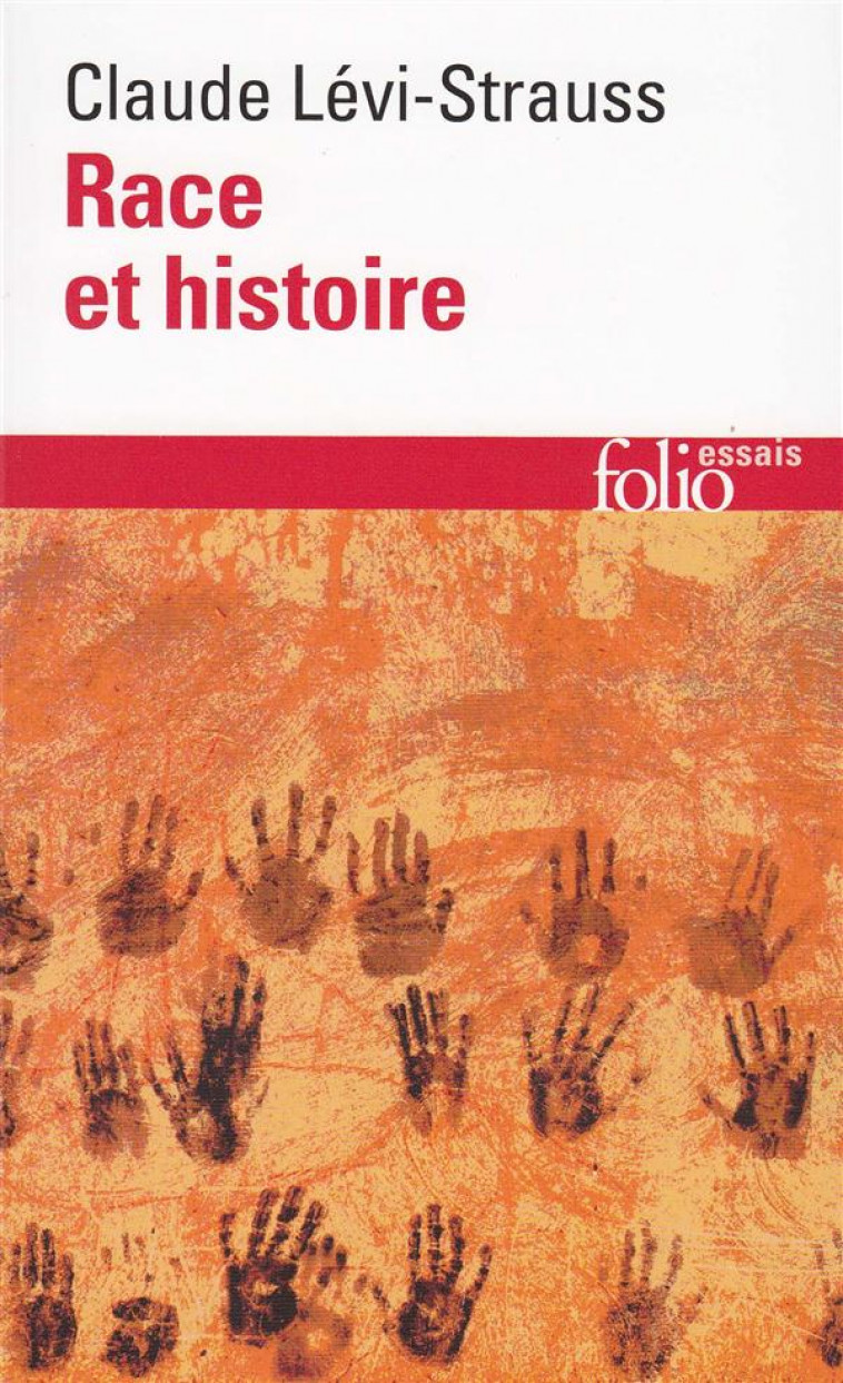 RACE ET HISTOIRE - LEVI-STRAUSS CLAUDE - GALLIMARD