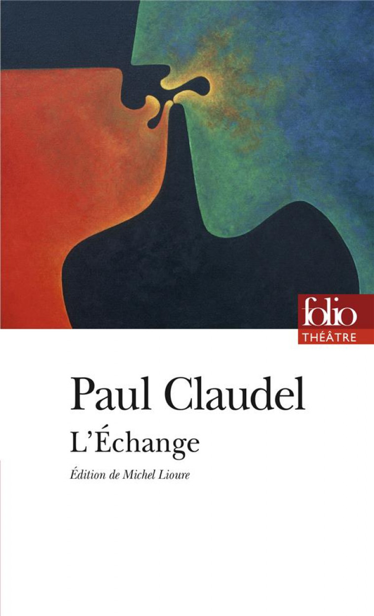 L-ECHANGE - CLAUDEL PAUL - GALLIMARD