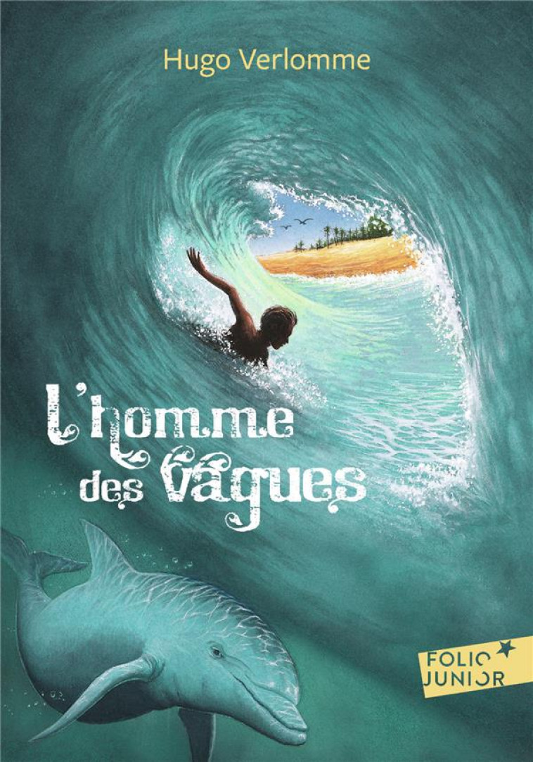 L-HOMME DES VAGUES - VERLOMME/LAGARDE - GALLIMARD