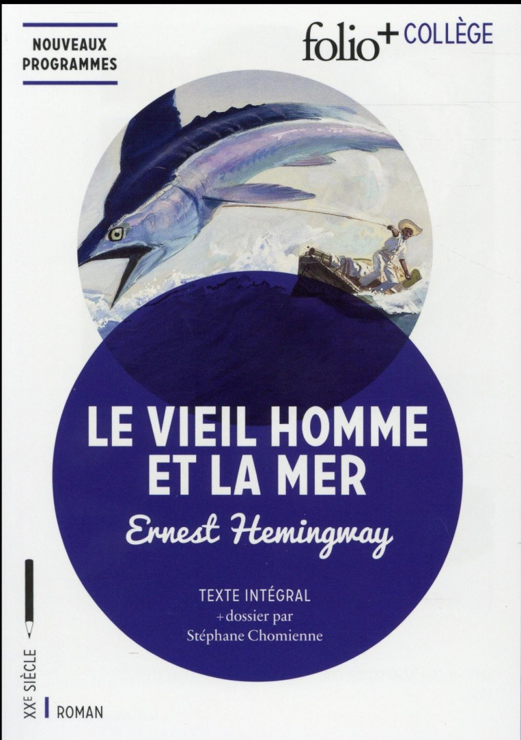 LE VIEIL HOMME ET LA MER - HEMINGWAY ERNEST - Gallimard