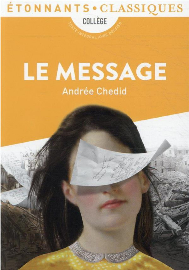 LE MESSAGE - CHEDID ANDREE - FLAMMARION