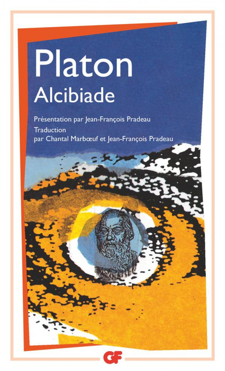 ALCIBIADE - PLATON - FLAMMARION