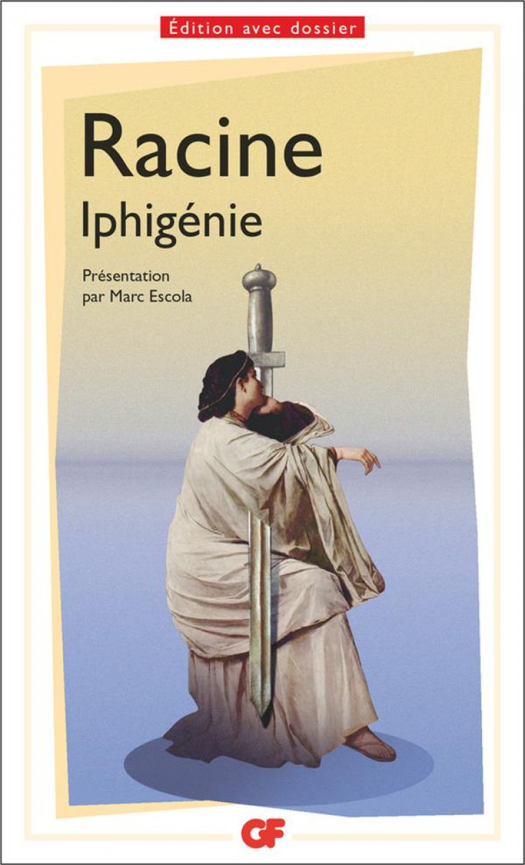 IPHIGENIE - RACINE JEAN - FLAMMARION