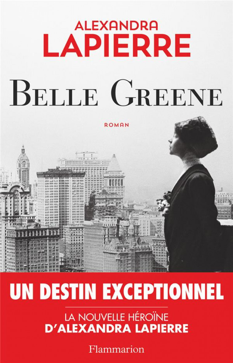 BELLE GREENE - LAPIERRE ALEXANDRA - FLAMMARION