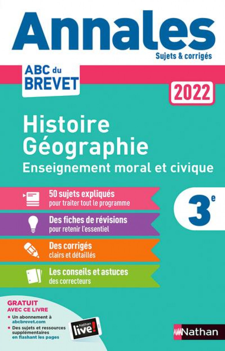 ANNALES BREVET 2022 - HISTOIRE GEOGRAPHIE ENSEIGNEMENT MORAL ET CIVIQUE - CORRIGE - PRALON/GENET - CLE INTERNAT