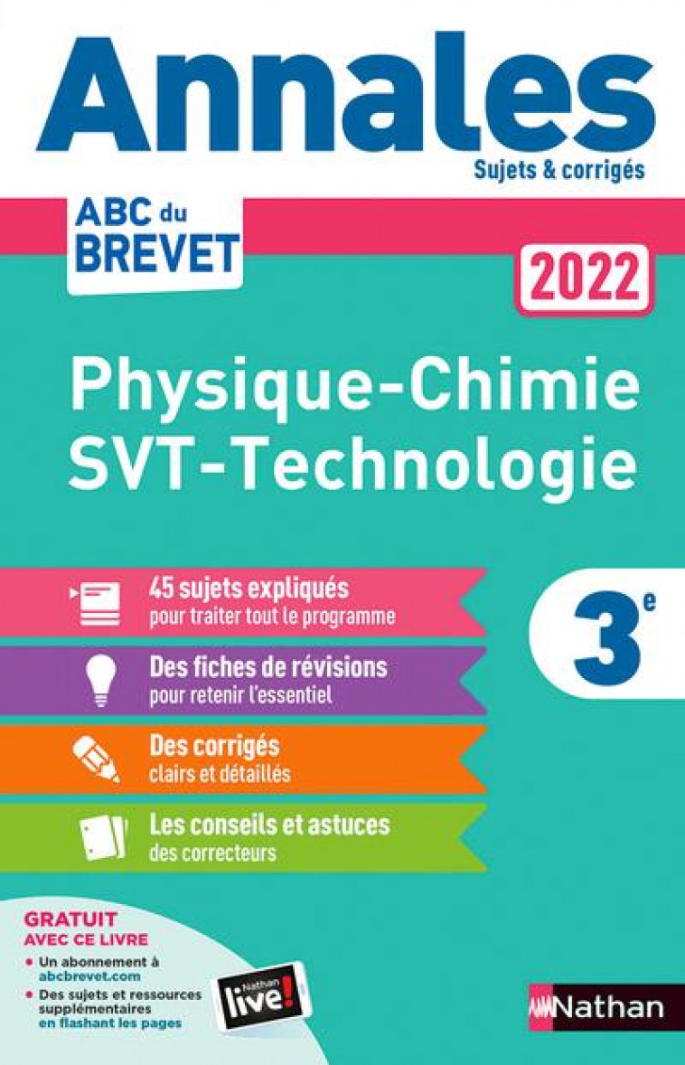 ANNALES BREVET 2022 - PHYSIQUE-CHIMIE - SVT - TECHNOLOGIE - CORRIGE - DOERLER/LAFOND/LOPIN - CLE INTERNAT