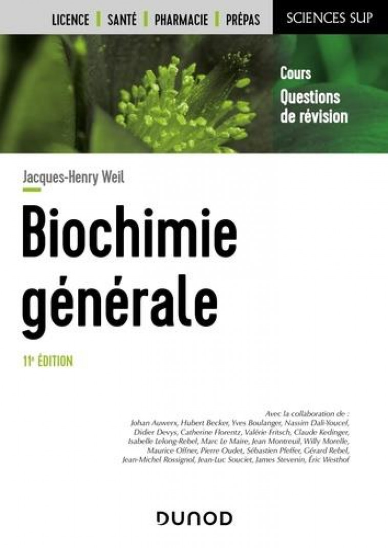 BIOCHIMIE GENERALE - 11E ED. - WEIL JACQUES-HENRY - DUNOD