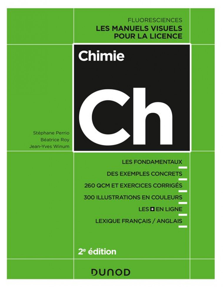 CHIMIE - 2E ED. - LES MANUELS VISUELS POUR LA LICENCE - PERRIO/ROY/WINUM - DUNOD