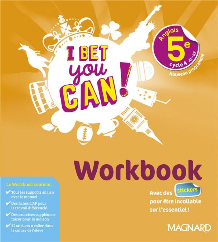 I BET YOU CAN! ANGLAIS 5E (2018) - WORKBOOK - ANDRE/DENOIX-SMART - MAGNARD