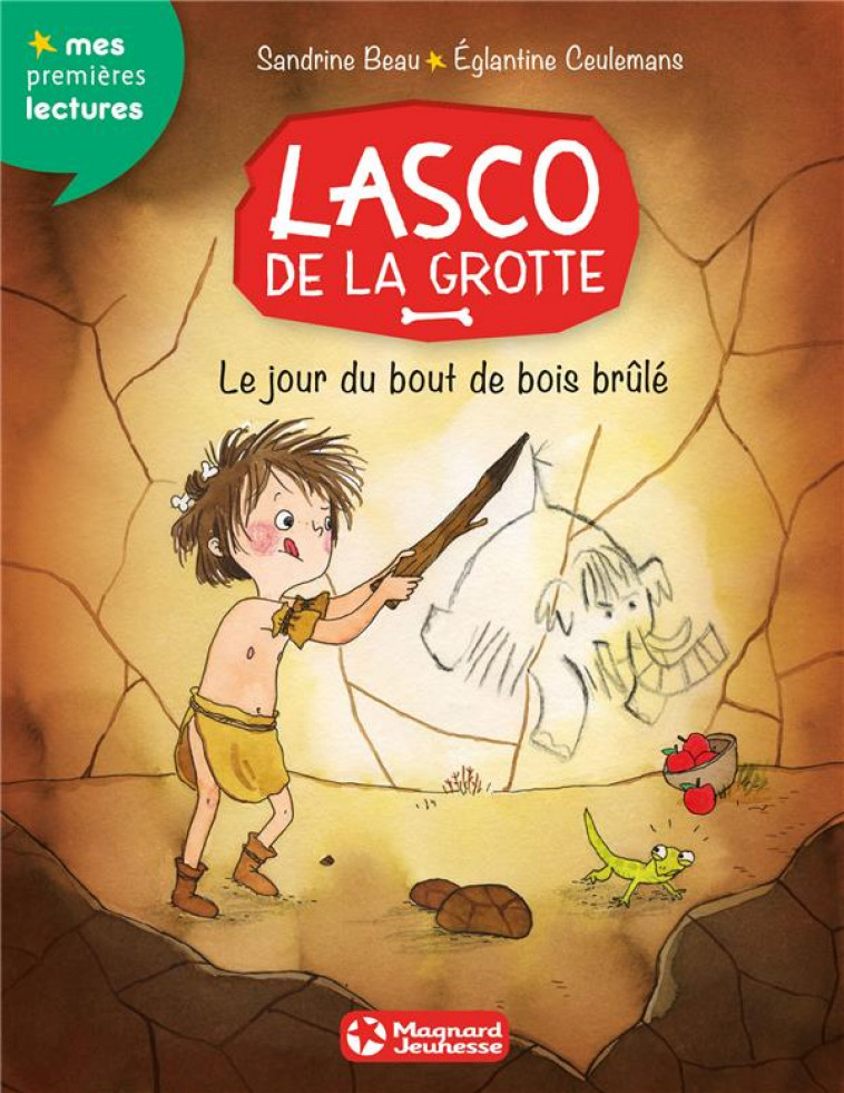 LASCO DE LA GROTTE 2 - LE JOUR DU BOUT DE BOIS BRULE - BEAU/CEULEMANS - Magnard jeunesse