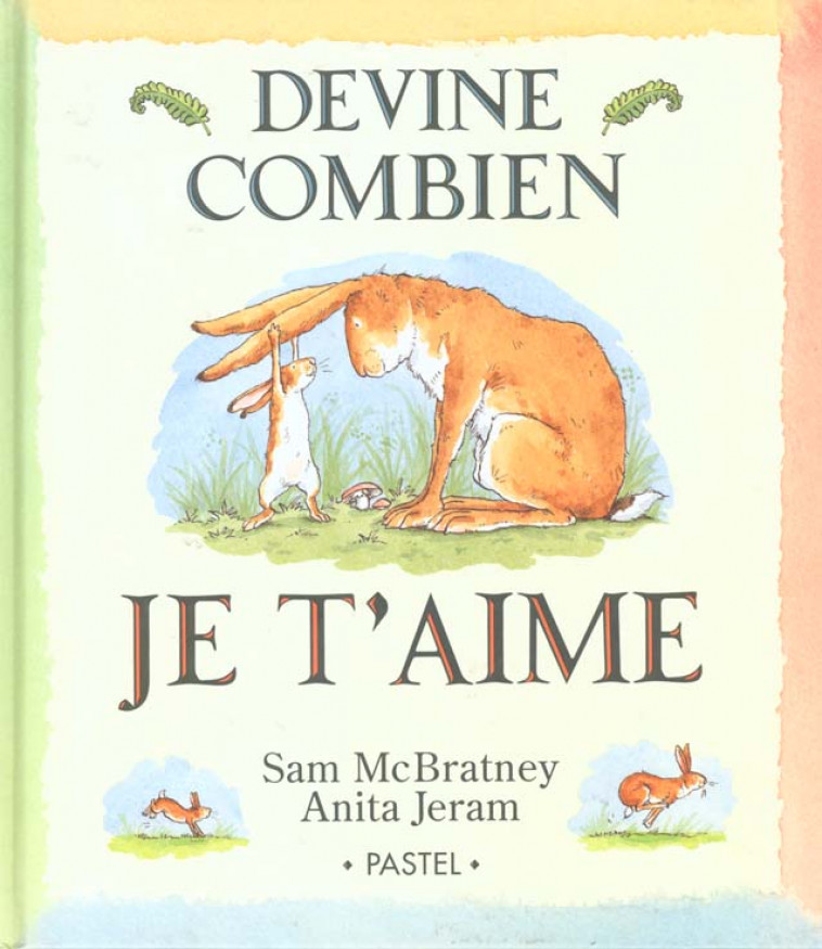DEVINE COMBIEN JE T-AIME - MCBRATNEY/JERAM - EDL