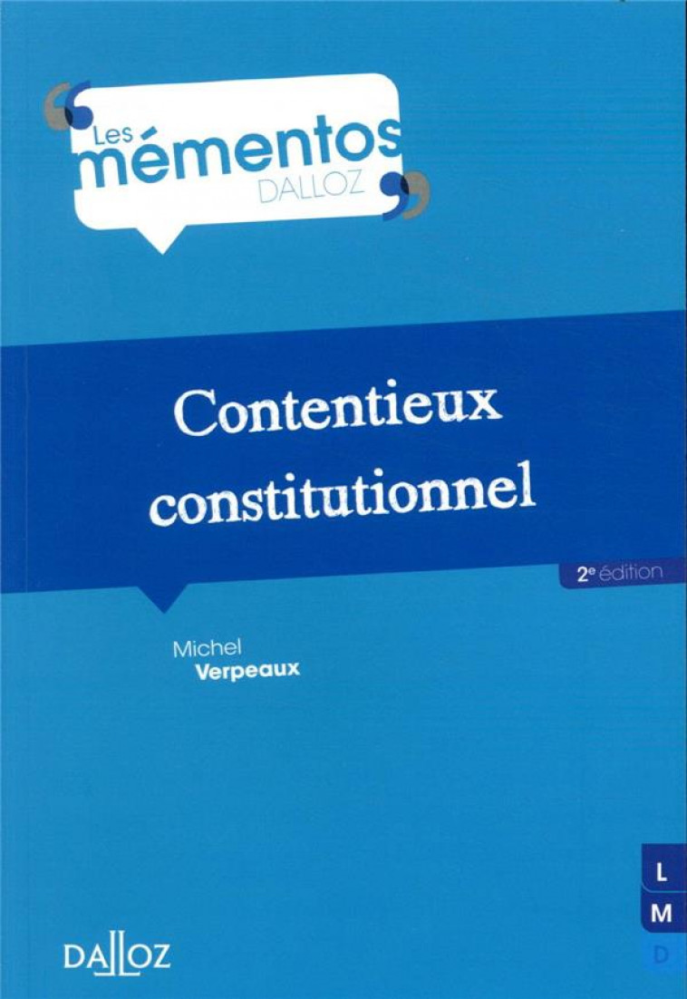 CONTENTIEUX CONSTITUTIONNEL - 2E ED. - VERPEAUX MICHEL - DALLOZ