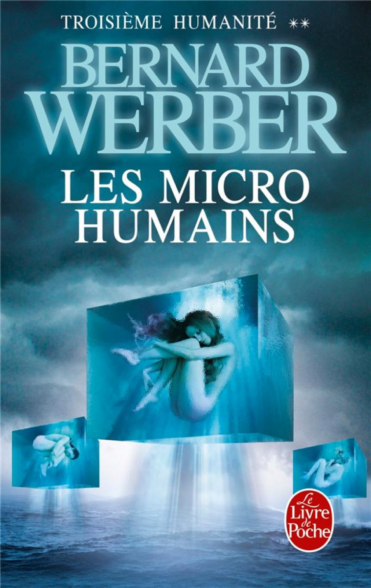 LES MICRO-HUMAINS - WERBER BERNARD - Le Livre de poche