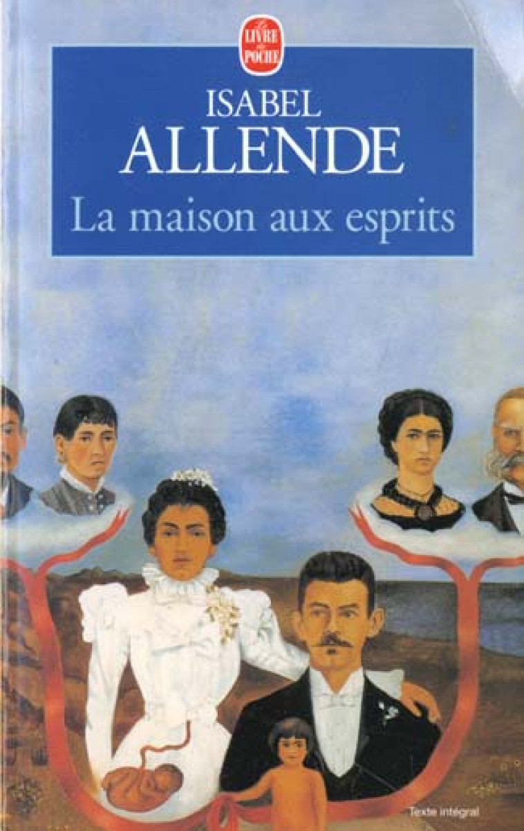 LA MAISON AUX ESPRITS - ALLENDE ISABEL - LGF/Livre de Poche