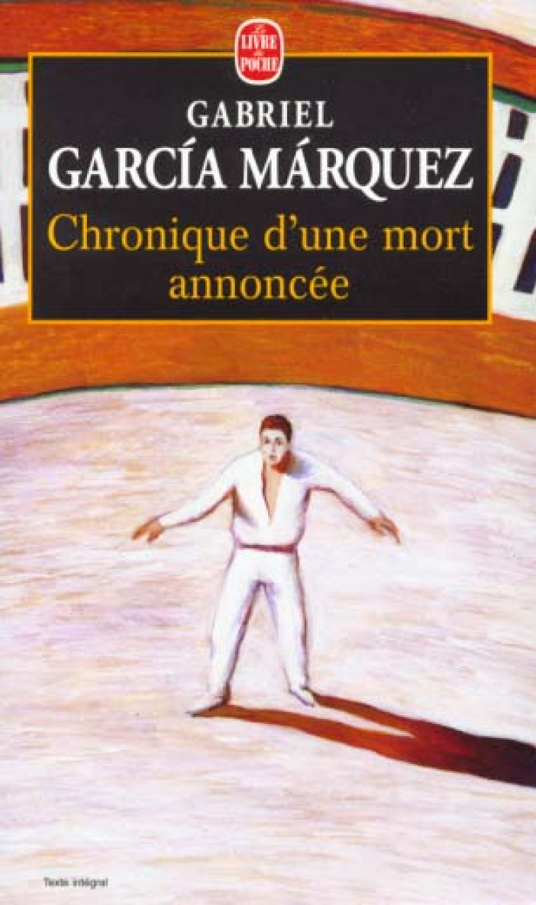 CHRONIQUE D-UNE MORT ANNONCEE - GARCIA MARQUEZ G. - LGF/Livre de Poche