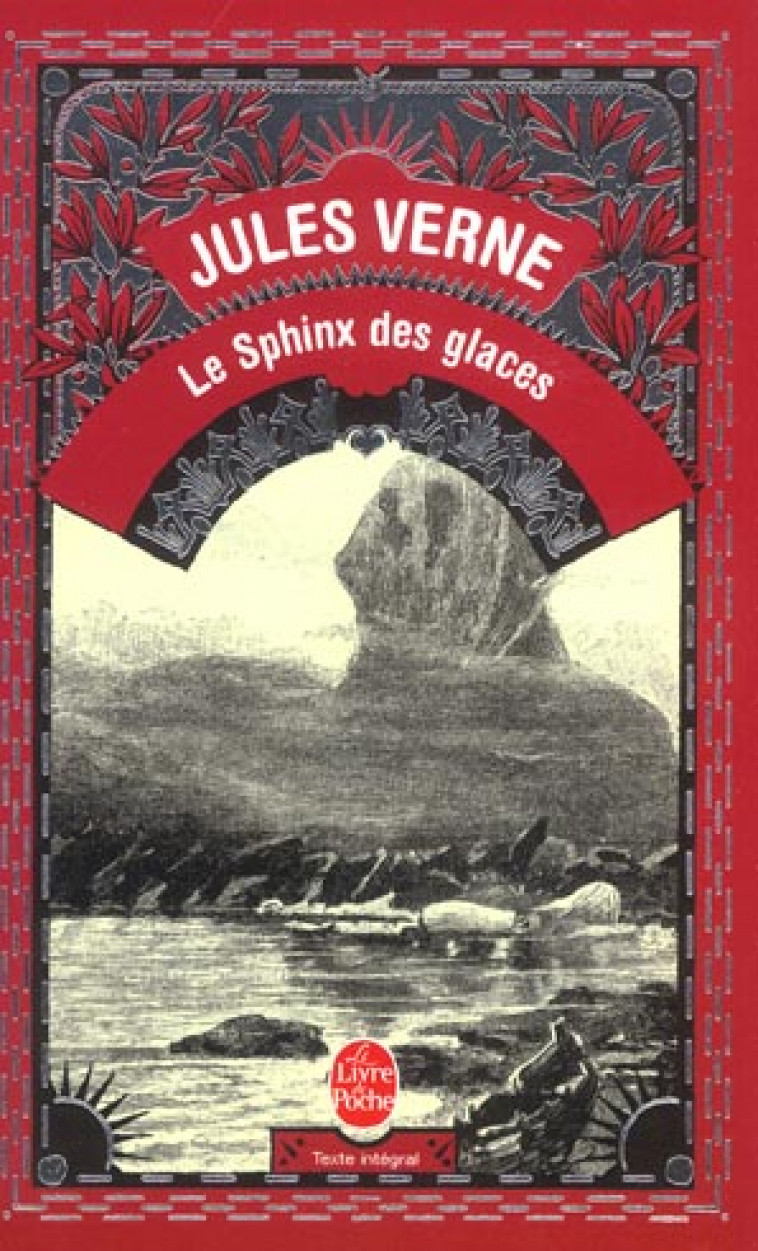 LE SPHINX DES GLACES - VERNE JULES - LGF/Livre de Poche