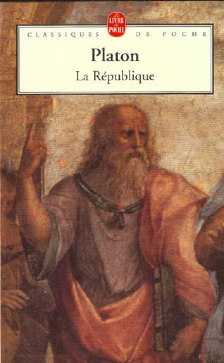 LA REPUBLIQUE - PLATON - LGF/Livre de Poche