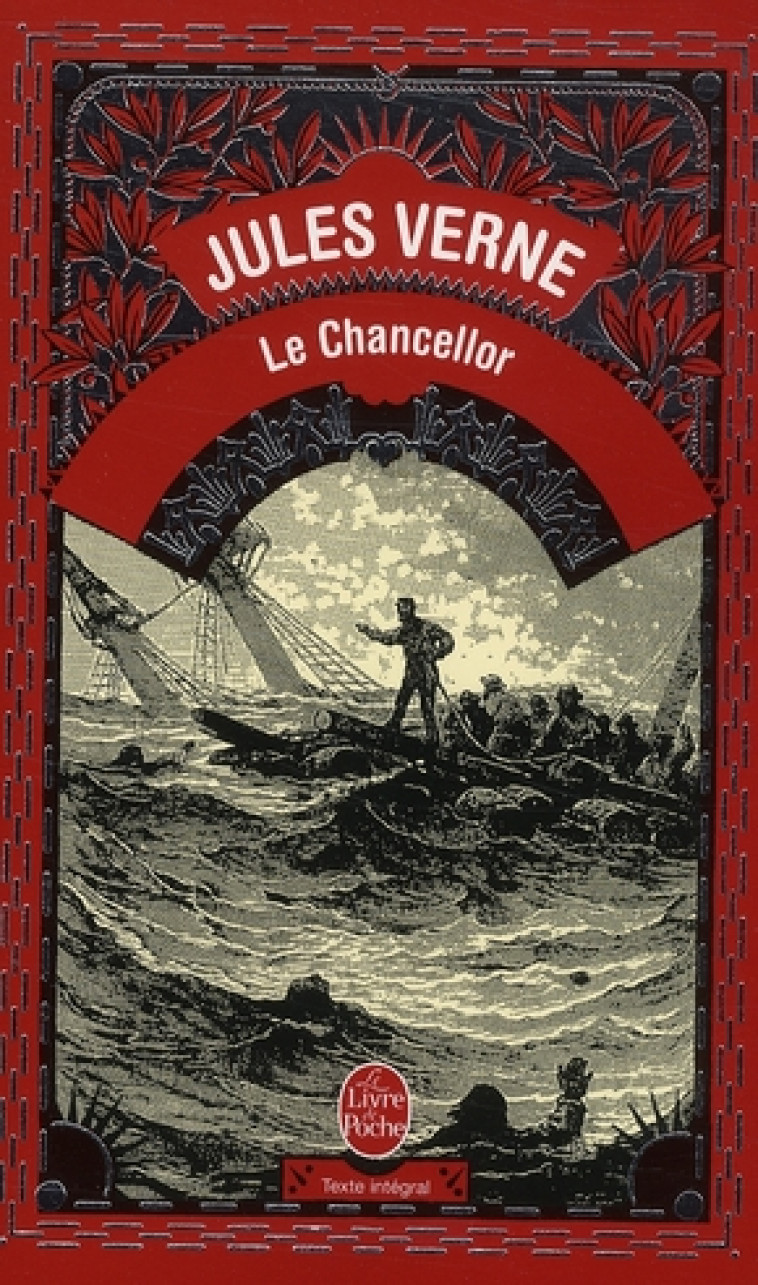 LE CHANCELLOR - VERNE JULES - LGF/Livre de Poche