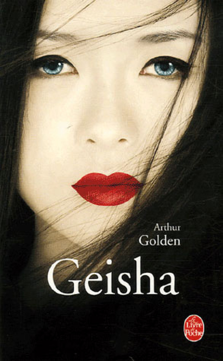 GEISHA (NOUVELLE EDITION) - GOLDEN ARTHUR - LGF/Livre de Poche