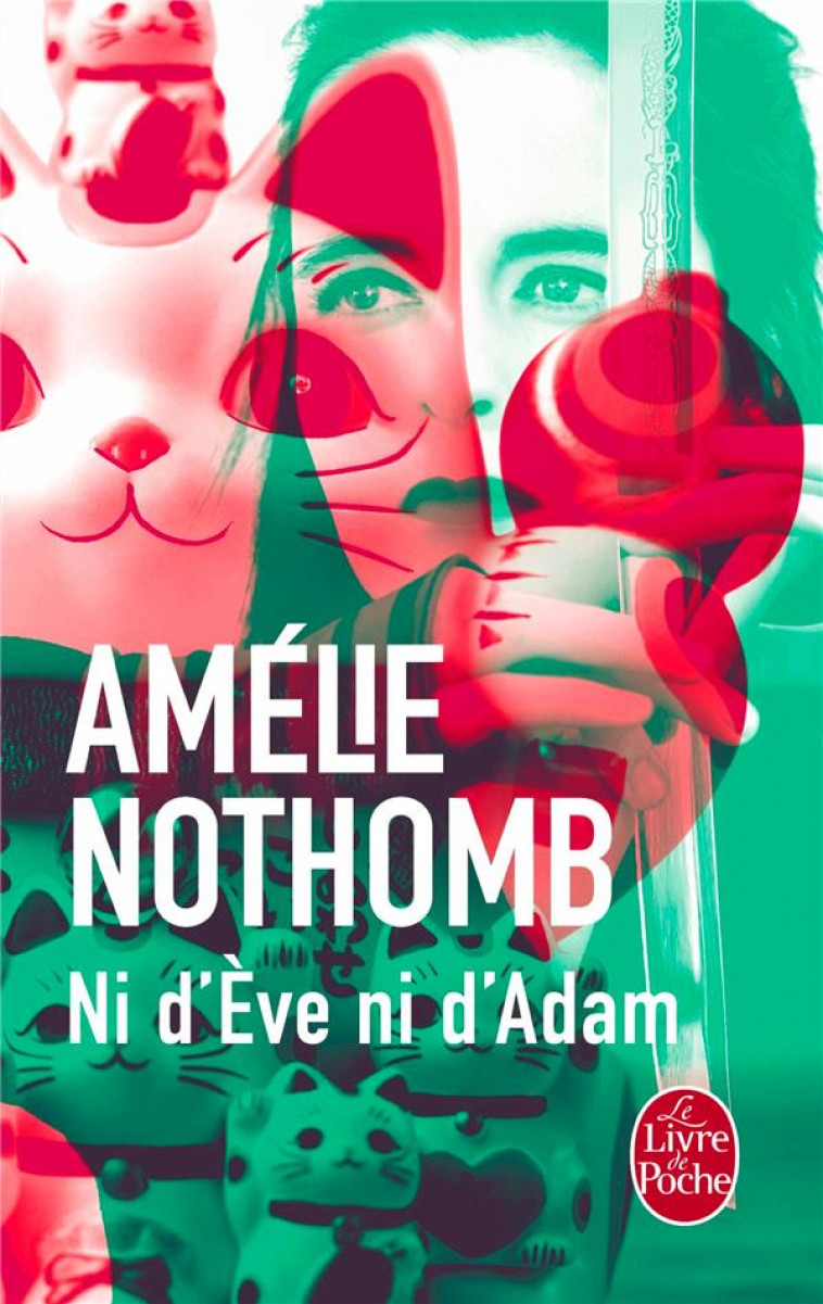 NI D-EVE NI D-ADAM - NOTHOMB AMELIE - LGF/Livre de Poche