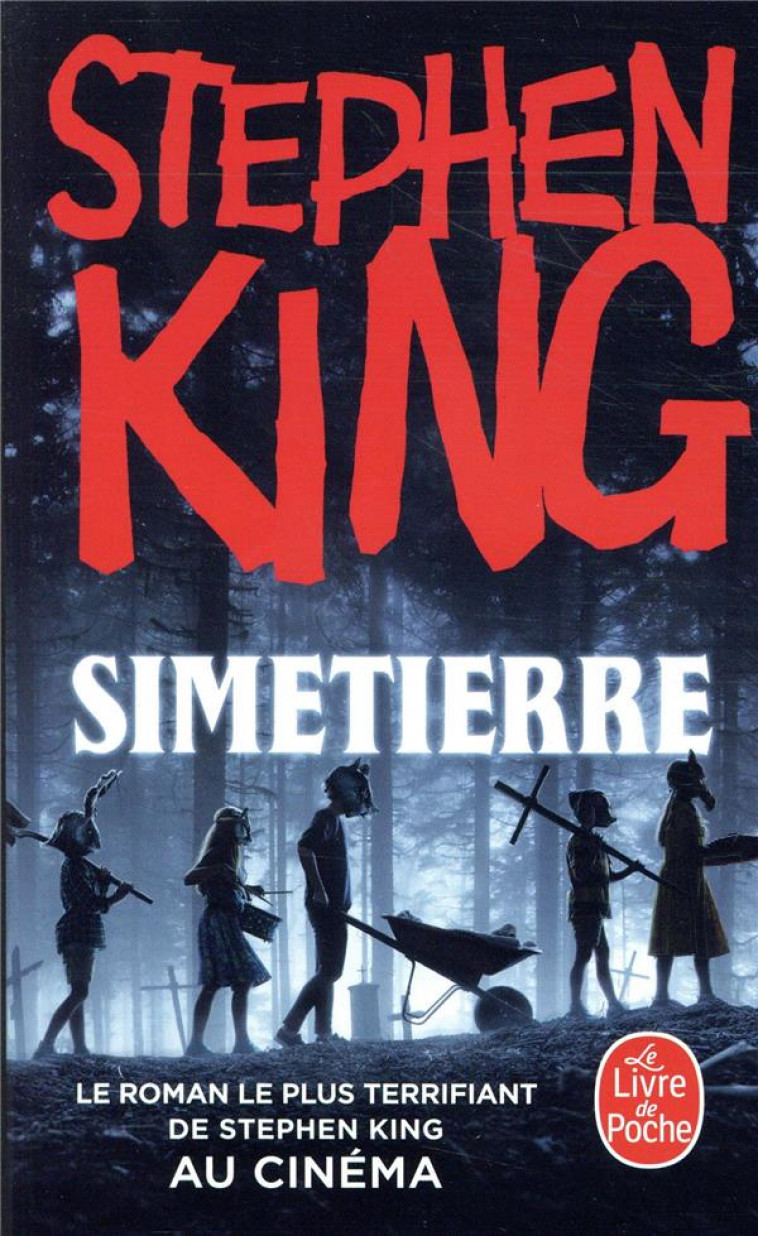SIMETIERRE - KING STEPHEN - LGF/Livre de Poche