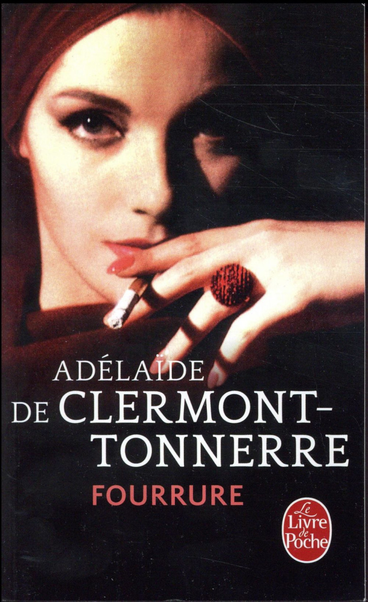 FOURRURE - CLERMONT-TONNERRE A. - LGF/Livre de Poche
