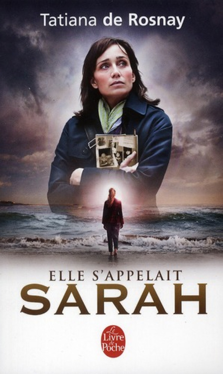 ELLE S-APPELAIT SARAH - EDITION FILM 2010 - ROSNAY TATIANA - LGF/Livre de Poche