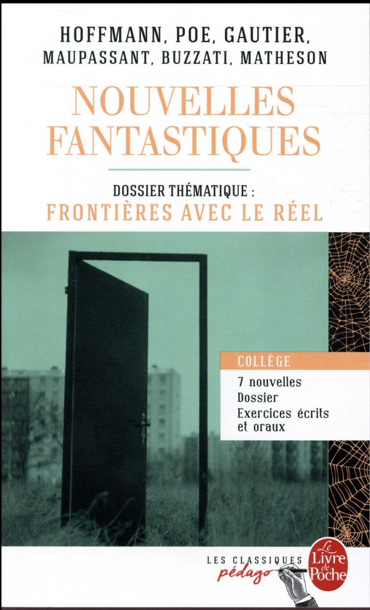 NOUVELLES FANTASTIQUES (EDITION PEDAGOGIQUE) - DOSSIER THEMATIQUE : LA FRONTIERE - XXX - Le Livre de poche
