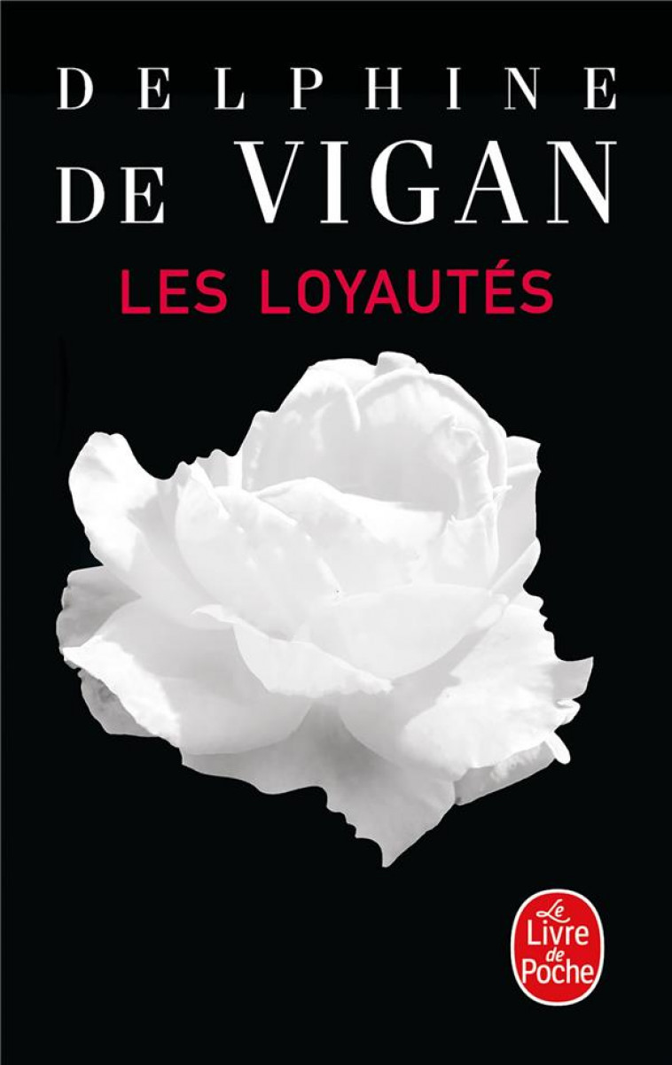LES LOYAUTES - VIGAN DELPHINE - NC