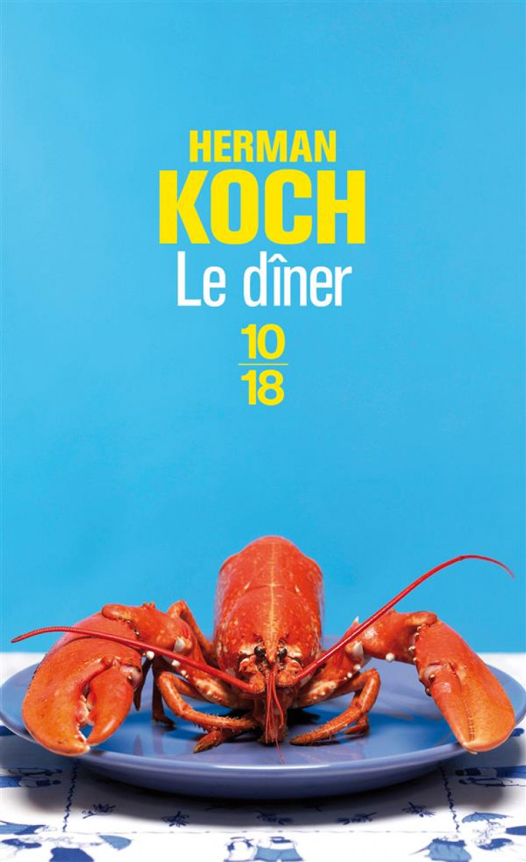 LE DINER - KOCH HERMAN - 10-18