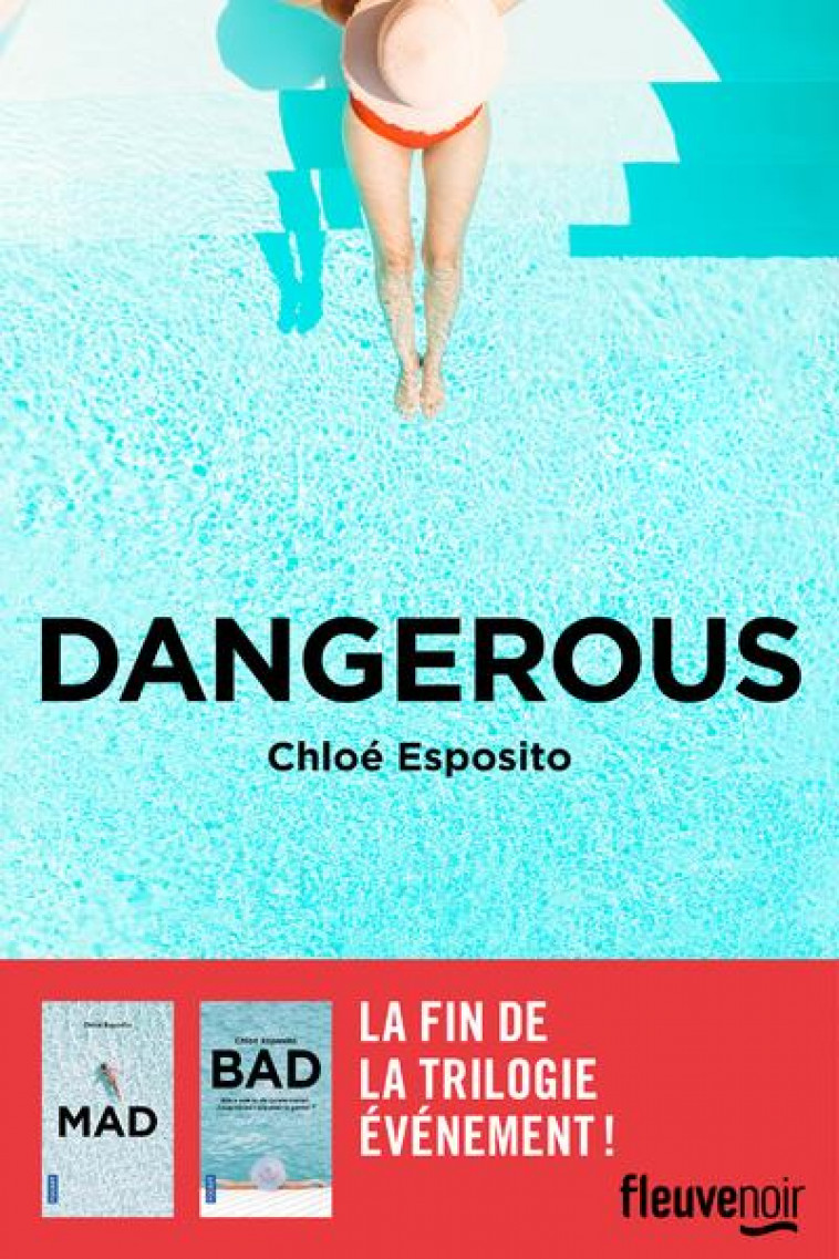 DANGEROUS - VOL03 - ESPOSITO CHLOE - FLEUVE NOIR